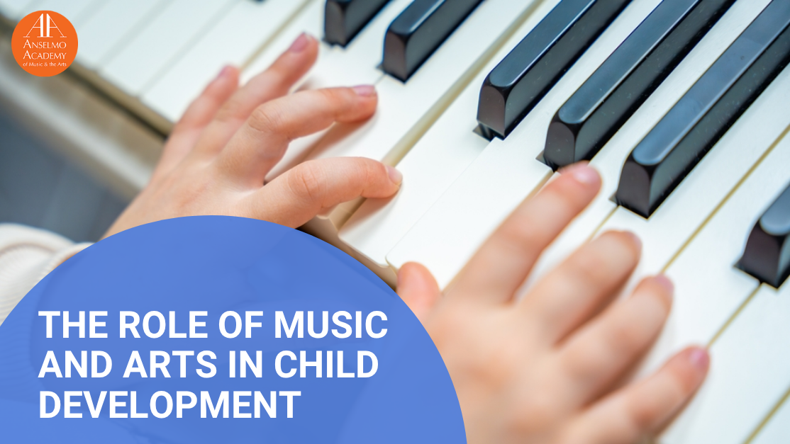 The Role of Music and Arts in Child Development