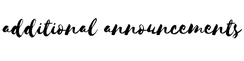 Additional announcements